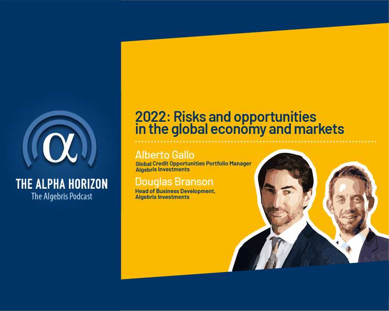 2022: Risks and opportunities in the global economy and markets